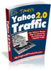 Thumbnail NEW!* Yahoo 2.o Traffic Ebook With MRR* Thumbnail NEW!* Yahoo 2.o Traffic Ebook With MRR*