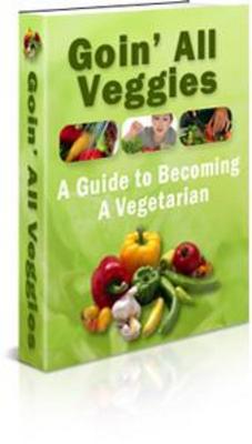 Product picture A Guide to Becoming a Vegetarian eBook! MRR