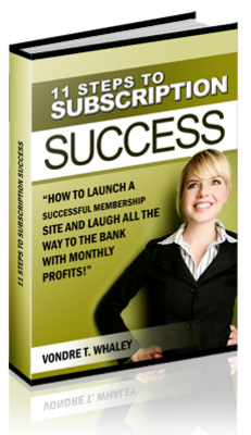 Product picture NEW!* 11 Steps To Subscription Success With MRR**