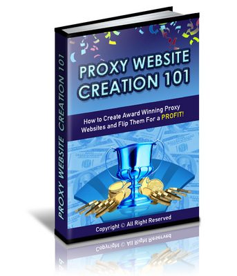 Product picture NEW!* Proxy Website Creation 101 With MRR*