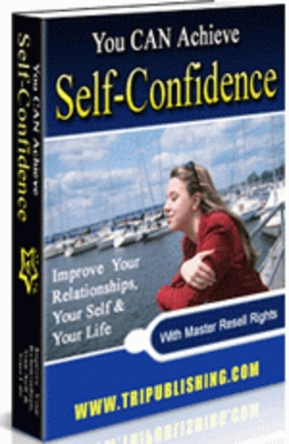 Product picture NEW!* Achieve Self Confidence Ebook With MRR*