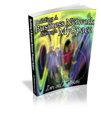 Product picture NEW!* Building A Business Network through MySpace  MRR*