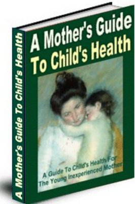 Product picture  A Mothers Guide To Childs Health MRR