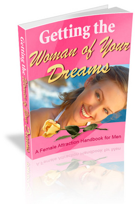 Product picture NEW!* Getting the Woman of Your Dreams MRR*